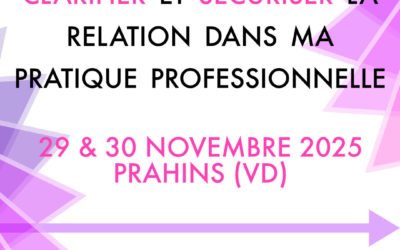 FORMATION : Clarifier et sécuriser la relation dans ma pratique professionnelle